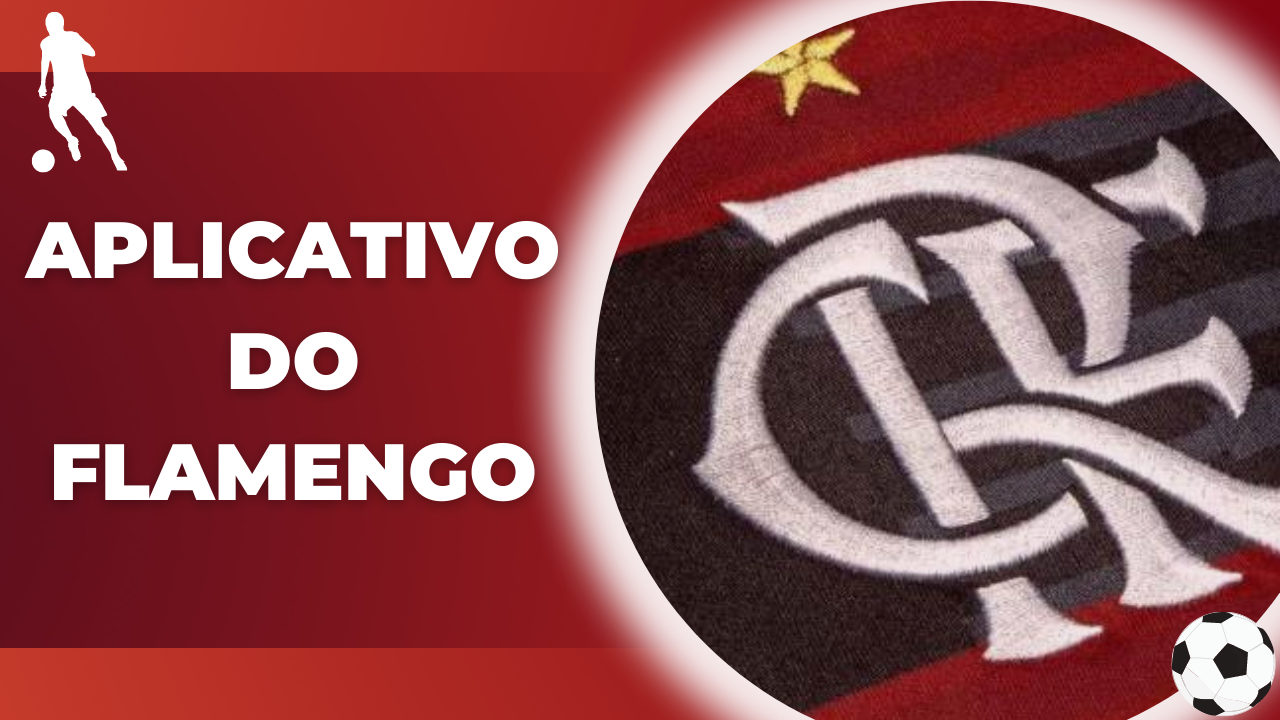 Aplicativo do Flamengo